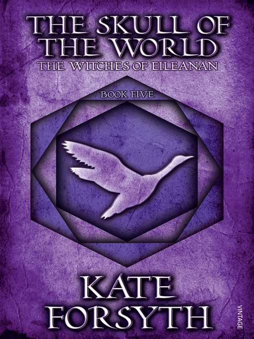 Title details for The Skull of the World by Kate Forsyth - Available